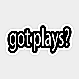 got plays Sticker